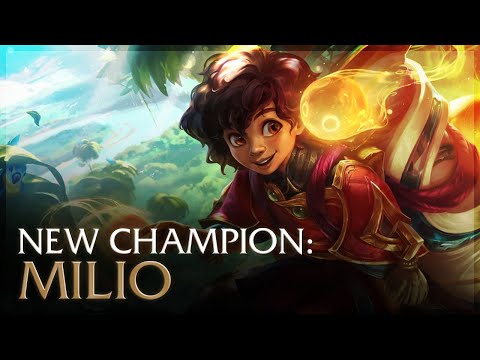 There’s a NEW CHAMPION IN LoL: MILIO